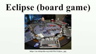 Eclipse board game [upl. by Arihday559]