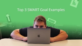 Top 3 SMART Goal Examples 🤔 [upl. by Peta]