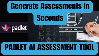 AI Assessment Tool in Padlet Ideal for Teachers [upl. by Touber]