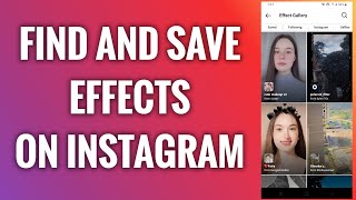 How To Find And Save Effects On Instagram [upl. by Coe]