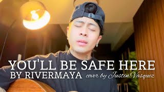 Youll be safe here x cover by Justin Vasquez [upl. by Dorca]