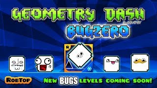 ¡NUEVO GEOMETRY DASH BUGZERO  VRO [upl. by Petta]