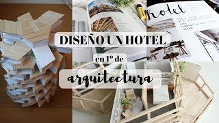 ¡DISEÑO UN HOTEL  Mis proyectos de ARQUITECTURA [upl. by Irene]