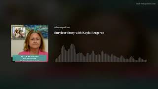 911 Survivor Story with Kayla Bergeron [upl. by Nefen935]