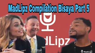 MadLipz Compilations Bisaya  Part 5 [upl. by Rehteh]