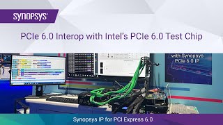 World’s First PCIe 60 Interop with Intel’s PCIe 60 Test Chip at Intel Innovation 2023  Synopsys [upl. by Nahej]