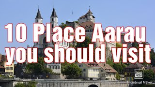 Switzerland tourism video  Aarau City  Switzerland Travel Guide  🇨🇭all about Switzerland🇨🇭 [upl. by Kissner]