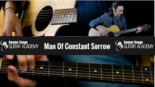 How To Play Man Of Constant Sorrow  guitar lesson [upl. by Ume]