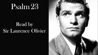 The Holy Bible KJV  Psalm 23  Read by Sir Laurence Olivier [upl. by Odlaner]