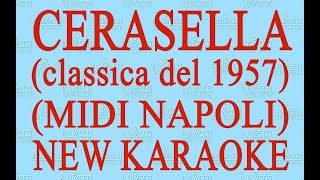 Cerasella  Midi Napoli  New Karaoke  Antologia della canzone napoletana [upl. by Lerat666]