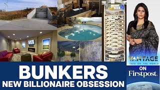 Billionaires are Building Bunkers Do They Know Something We Dont  Vantage with Palki Sharma [upl. by Ehcropal489]