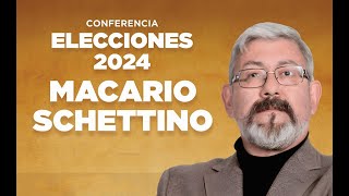 CONFERENCIA MACARIO SCHETTINO  ELECCIONES 2024 [upl. by Merete]