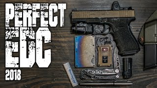 EDC PERFECTION 2018  Everyday Carry Must Haves [upl. by Aleta]