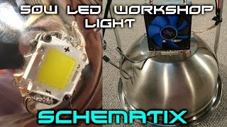 How To Build a 50w LED WorkshopShed Light 6000 Lumens [upl. by Lewendal316]