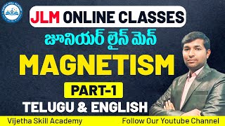 Magnetism  Part1  JLM Classes in Telugu  Vijetha Skill Academy jlm clases [upl. by Yrol]