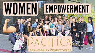 WOMEN EMPOWERMENT WITH PACIFICA BEAUTY [upl. by Itin]