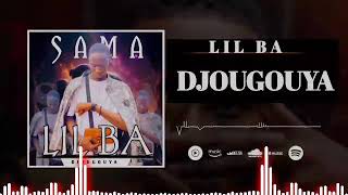 SAMA LIL BA DJOUGOUYABY AMADIAL PROD 2024 [upl. by Norb]