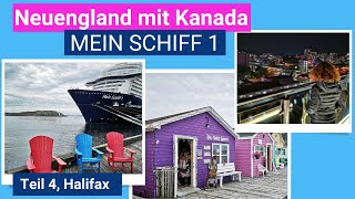 Mein Schiff 🚢Teil 4 Halifax mit Walsichtung🐳 NordamerikaNeuengland 🇺🇸 USA mit Kanada 🇨🇦 2022 [upl. by Zolnay682]