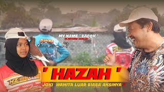 quot HAZAH quot ❗JOKI WANITA LUAR BIASA AKSINYA BERSAMA BACOK BLANTONG COKLATNYA 🔥 [upl. by Ayimat]