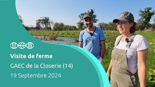 Visite de ferme  GAEC La Closerie  19 Septembre 2024 [upl. by Qifar]