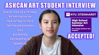 Accepted Art Portfolio  amp Interview  NYU Art Summer Program  so much good advice [upl. by Aeneg]