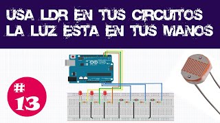 💥 COMO Utilizar un sensor de luz LDR desde CERO  Capitulo 13 🌻 [upl. by Rubinstein]