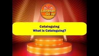 Day 9  What is Cataloguing [upl. by Aekal354]