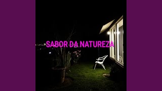 Sabor Da Natureza [upl. by Yneffit958]