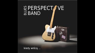 Perspective Band  Polska  Zespół bluesrockowy  Muzyka na żywo [upl. by Samtsirhc409]