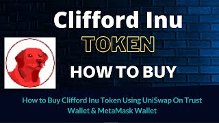 How to Buy Clifford Inu Token CLIFF Using UniSwap On Trust Wallet OR MetaMask Wallet [upl. by Ethbinium]