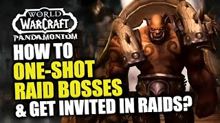 OneShot Raid Bosses amp Get Easily Invited In NmHc Raids In MoP Remix Do This NOW WoW Remix [upl. by Itsirhc]