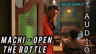 Machi Open The Bottle Tamil Song Mankatha  Yuvan Shankar Raja Ajith  Premji Venkat Prabhu [upl. by Opaline]