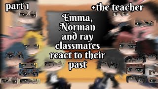 Emma Norman and ray classmates react to their past spoilers \🇨🇵🇺🇸First video reaction [upl. by Llehsyt]