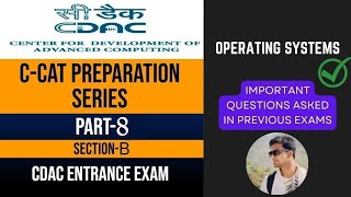 CCAT Preparation  Part8  SectionB  Operating System  CDAC Entrance Exam [upl. by Aimas769]