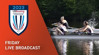 USRowing Summer National Championships 2023 Friday Finals [upl. by Nosirrag]