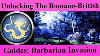 The RomanoBritish as a playable faction  Barbarian Invasion Game Guides [upl. by Nonnac]