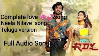 NEELA NILAVE TELUGU VERSION 💕💖 SongneelanilaveTeluguversionrdxmoviefulllovesonglyricalaudiosong [upl. by Trutko]