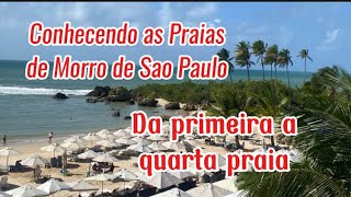 MORRO DE SÃO PAULO BAHIA  CONHECENDO O MORRO DE SÃO PAULO  DA PRIMEIRA A QUARTA PRAIA [upl. by Donelle]