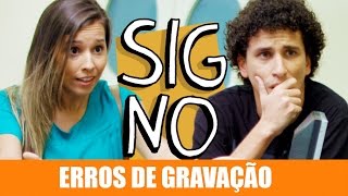 ERROS DE GRAVAÇÃO  SIGNO [upl. by Annyl]