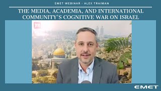 The Media Academia and International Community’s Cognitive War on Israel [upl. by Norat724]