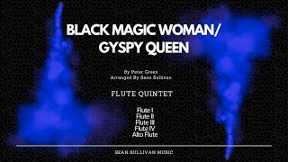 Black Magic Woman  Flute Quintet [upl. by Alleul268]