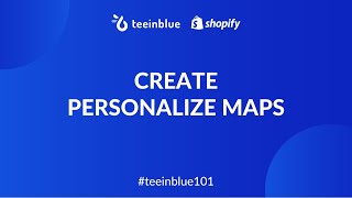 How to Make a Map Poster to Sell on Shopify Using Teeinblue Connect Mapbox amp Google Map [upl. by Nhar]