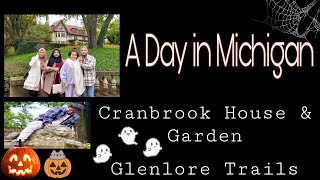 A Day in Michigan  Cranbrook House and Garden amp Glenlore Trails [upl. by Nedak]