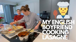 MY ENGLISH BOYFRIEND LEARNT HOW TO COOK ITALIAN LASAGNE [upl. by Lose649]