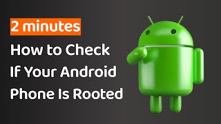 How to Check If Your Android Phone Is Rooted 2024 [upl. by Otilopih194]