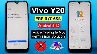 Vivo Y20 FRP Bypass Android 12 Vivo V2043 Google Lock Bypass Voice Typing Is Not Permission Solution [upl. by Zacks]