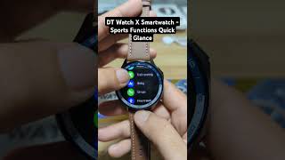 DT Watch X Smartwatch  Sports Functions Quick Glance [upl. by Nolita]