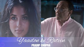 Yaadon Ki Raatein Dil Hariya by Pradip Chopra [upl. by Nyleak]