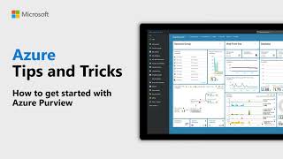 How to get started with Azure Purview  Azure Tips and Tricks [upl. by Goldston]