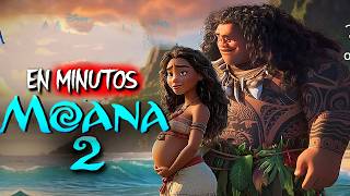 MOANA 2 2024 EN MINUTOS [upl. by Holmen964]